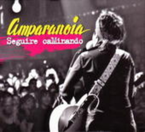 Amparanoia – Seguire Caminando