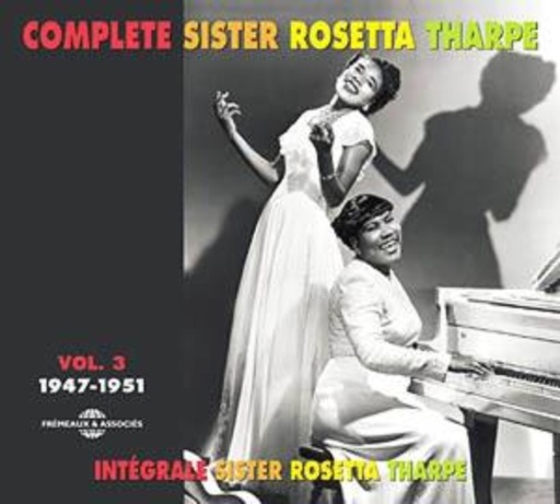 Sister Rosetta Tharpe – Complete Vol. 3 (1947-51)