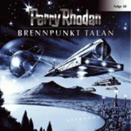 Diverse – Perry Rhodan (30) - Brennpunkt Talan