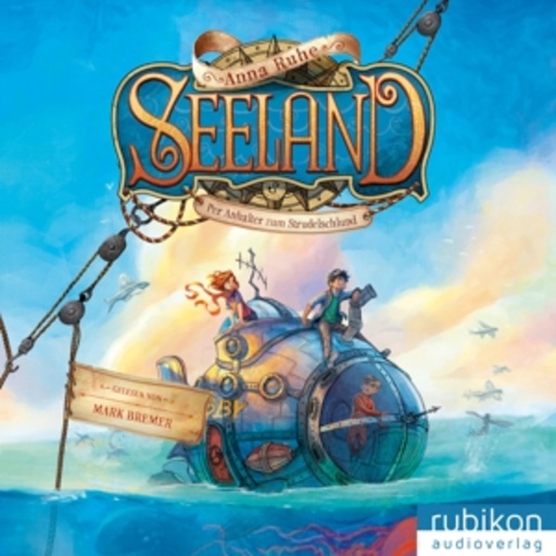 Mark Bremer – Seeland - Per Anhalter zum Strudelschlund
