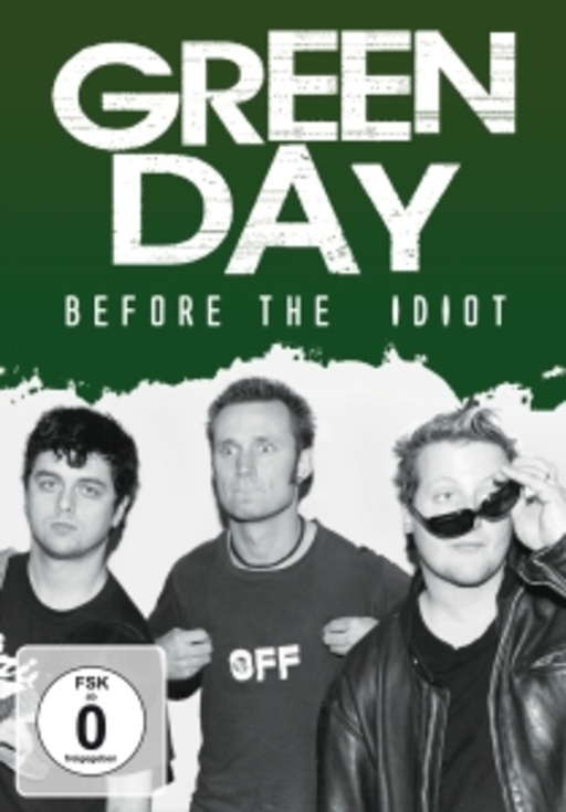 Green Day – Before The Idiot