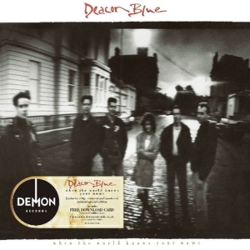 Deacon Blue – When The World Knows Your Name
