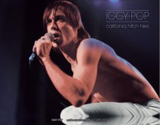 Iggy Pop – California Hitchhike