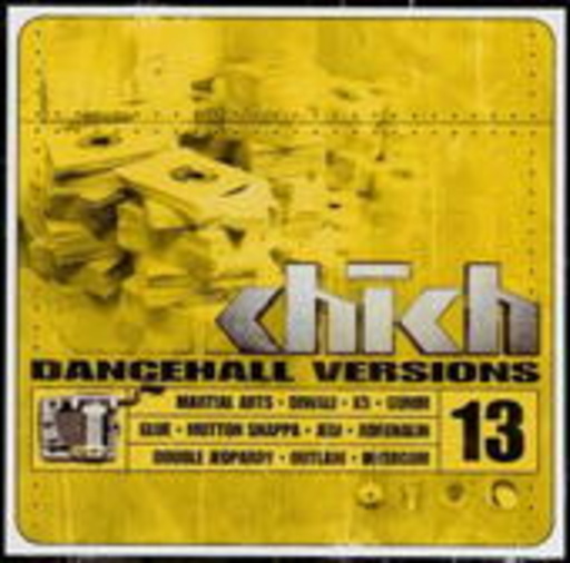 Diverse – Chich 13 - Dancehall Versions
