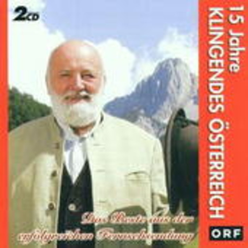 Diverse – Klingendes Österreich (15 Jahre)