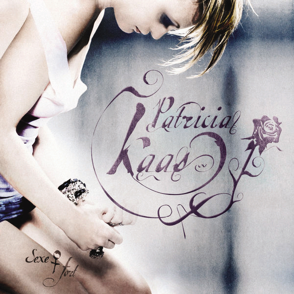 Patricia Kaas – Sexe Fort