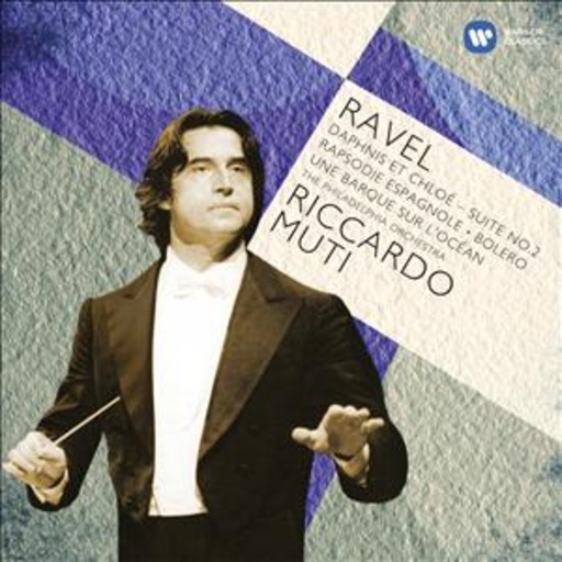 Riccardo Muti – Ravel