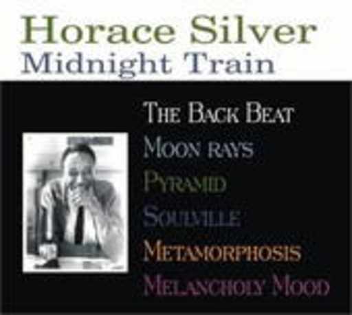 Horace Silver – Midnight Train