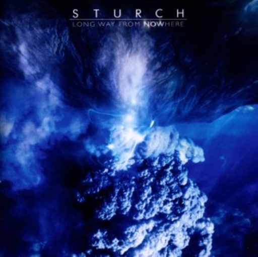 Sturch – Long Way From Nowhere