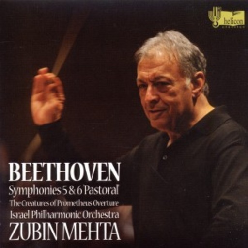 Israel Philharmonic Orchestra – Beethoven: Sinfonien Nr. 5 & 6