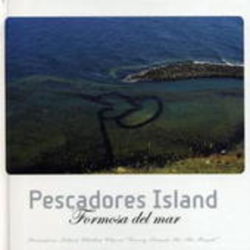 Diverse – Pescadores Island - Formosa Del Mar