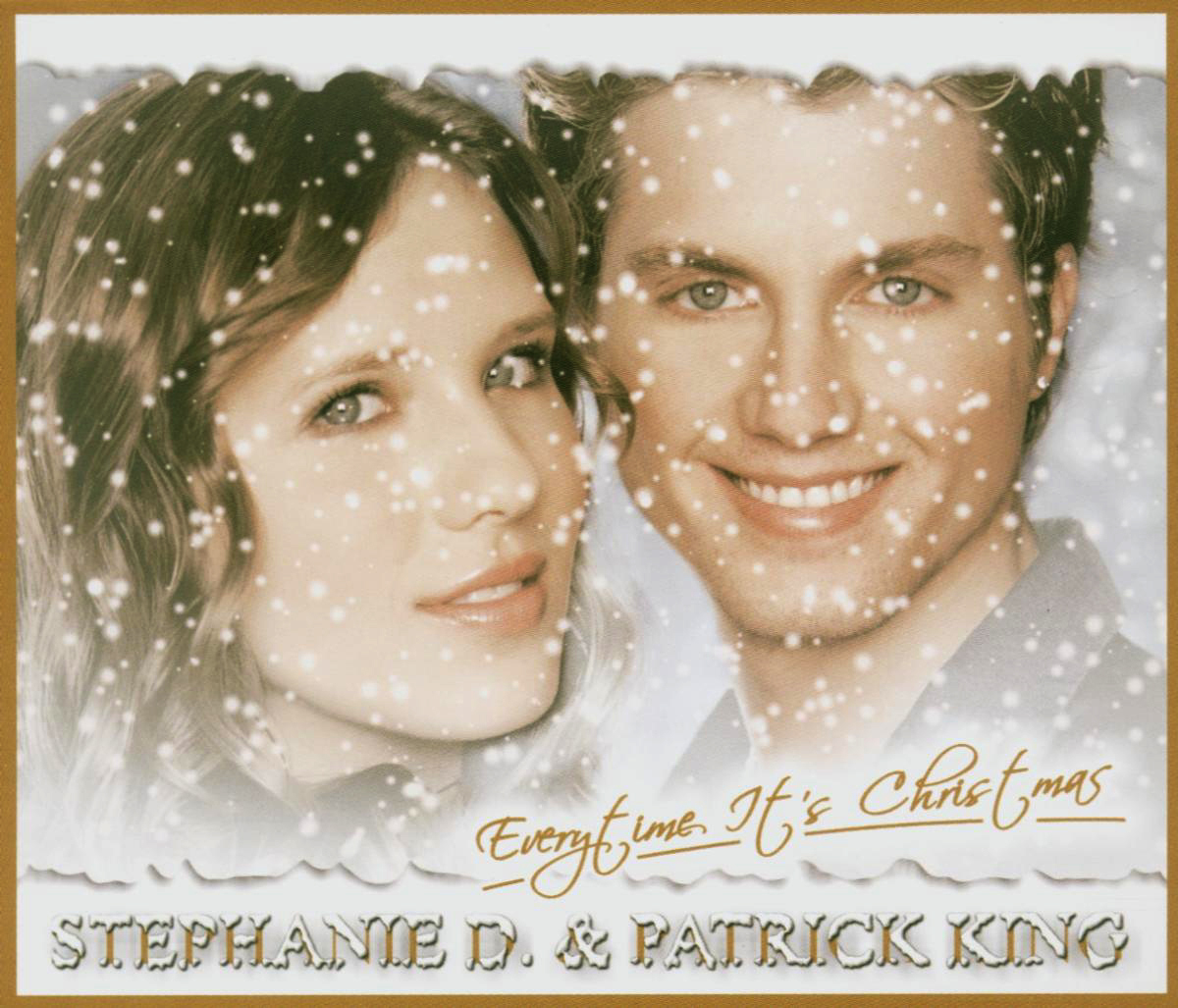 Stephanie D. & Patrick King – Everytime It's Christmas