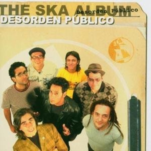 Desorden Público – The Ska Album
