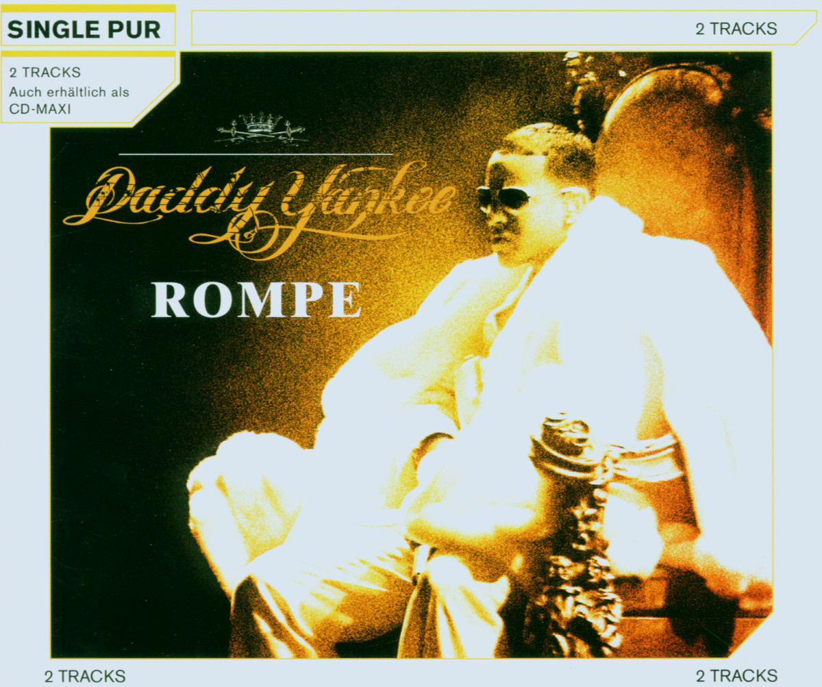 Daddy Yankee – Rompe