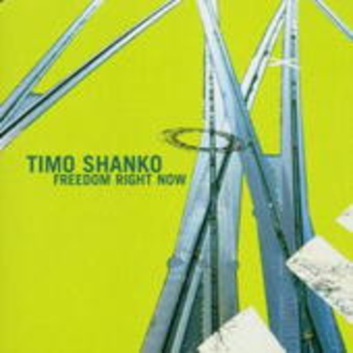 Timo Shanko – Freedom Right Now