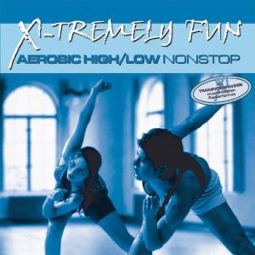 Diverse – X-Tremely Fun - Aerobic High/Low Nonstop