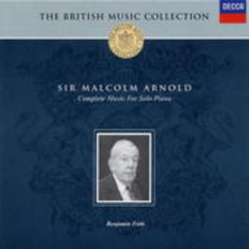 Benjamin Frith – Complete Music For Solo Piano (The British Music Collection)