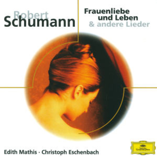 Frauenliebe und Leben & andere Lieder