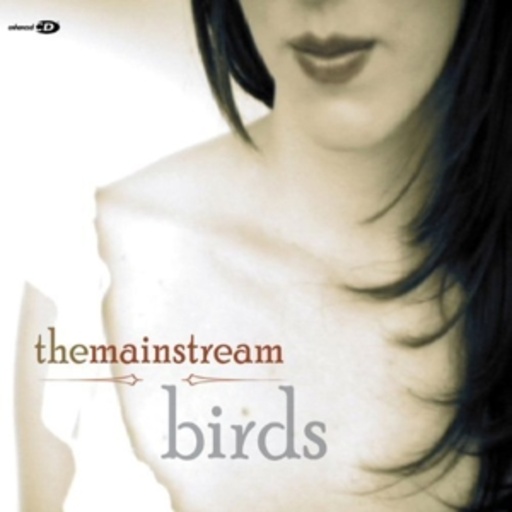 The Mainstream – Birds