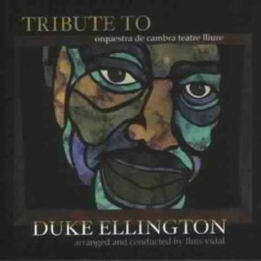 Orquestra De Cambra Teatre Lliure – Tribute To Duke Ellington