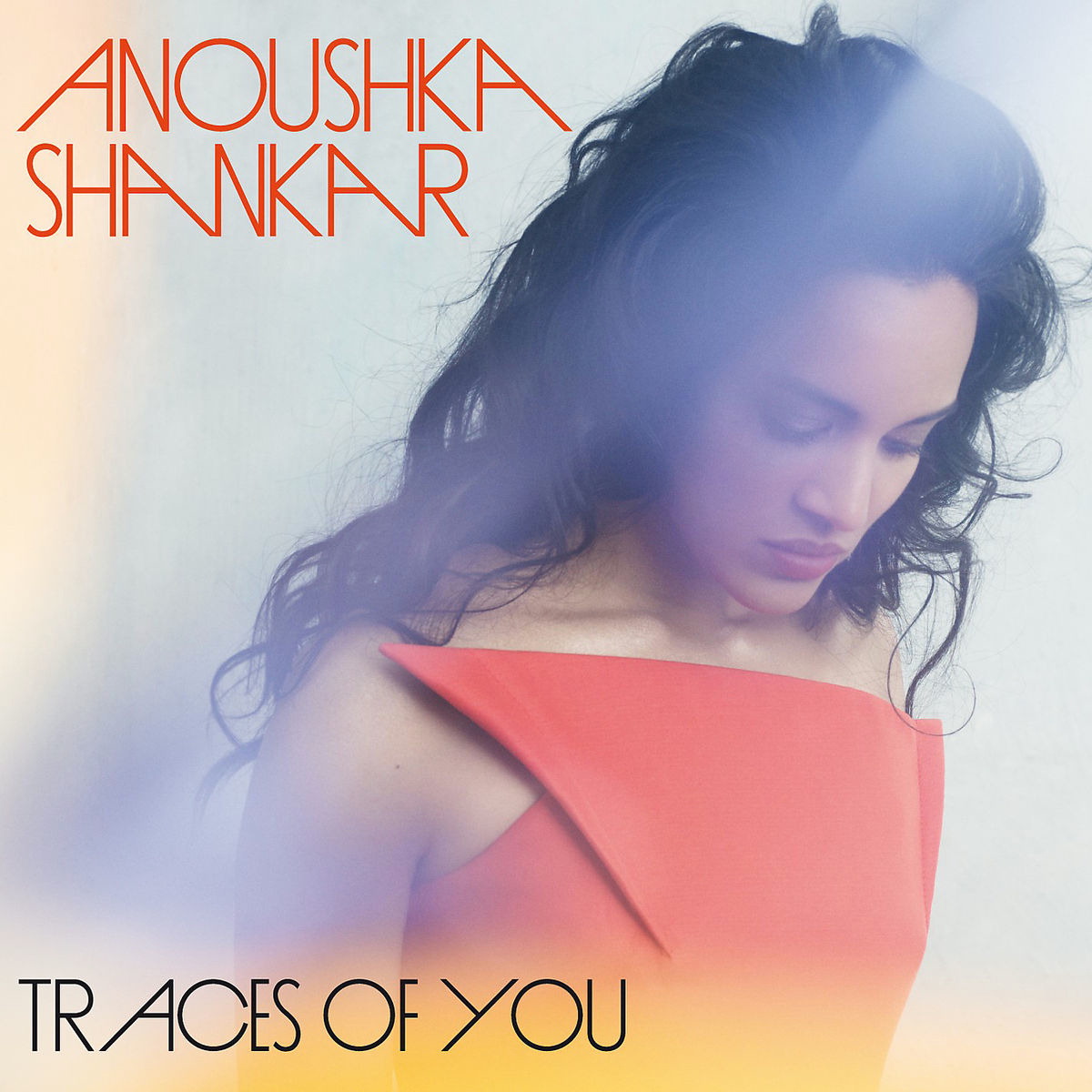 Anoushka Shankar – Traces Of You