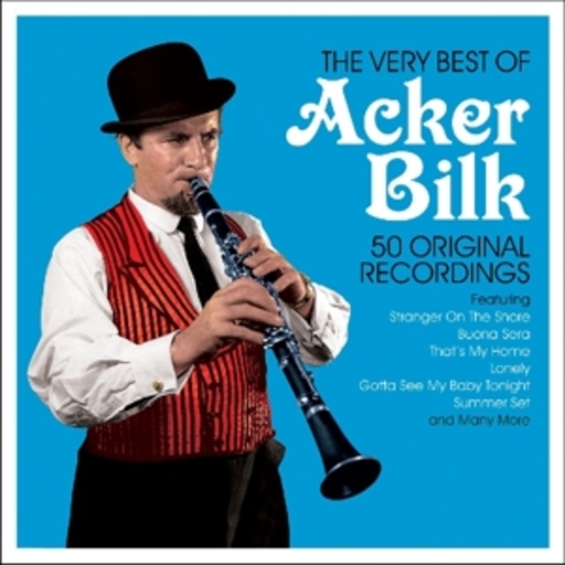 Acker Bilk – The Very Best Of