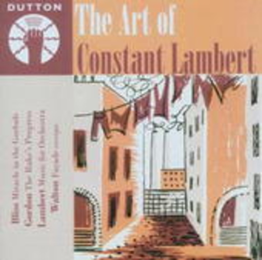 The Art Of Constant Lambert
