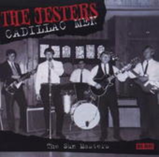 Jesters – Cadillac Men - The Legendary Masters