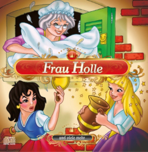 Diverse – Frau Holle und viele mehr