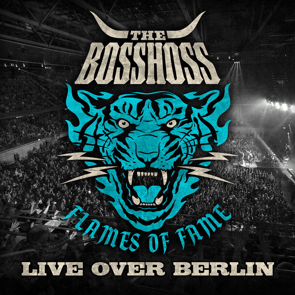 The BossHoss – Flames Of Fame - Live Over Berlin