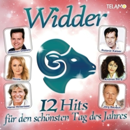 Diverse – Widder - 12 Hits für den schönsten Tag des Jahres