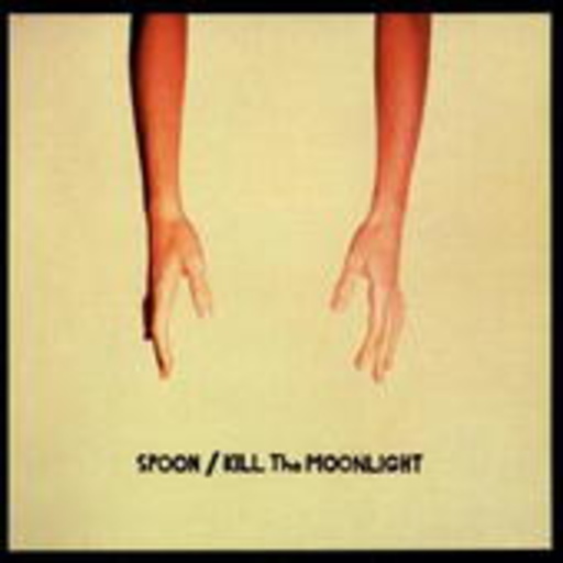 Spoon – Kill The Moonlight