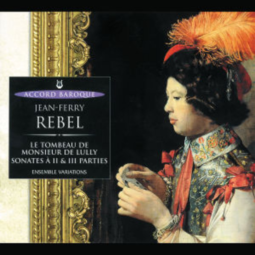 Ensemble Variations – Le Tombeau De Monsieur De Lully