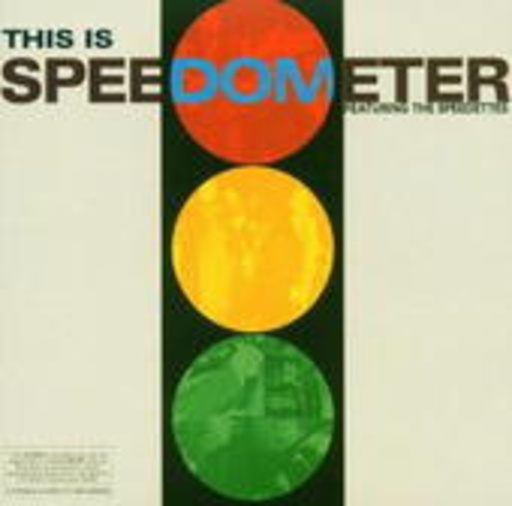 Speedometer – This Is Speedometer