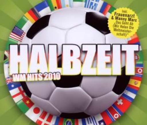 Halbzeit – WM Hits 2010