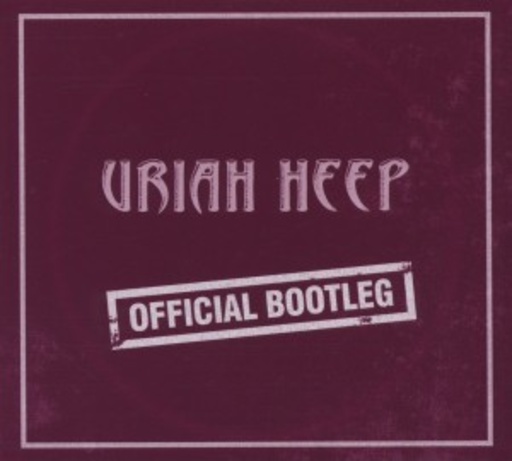 Uriah Heep – Official Bootleg