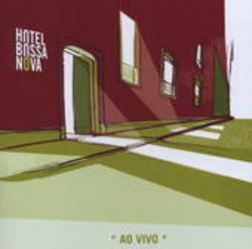 Hotel Bossa Nova – Ao Vivo