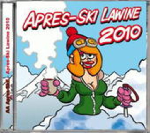 Diverse – Apres-Ski Lawine 2010