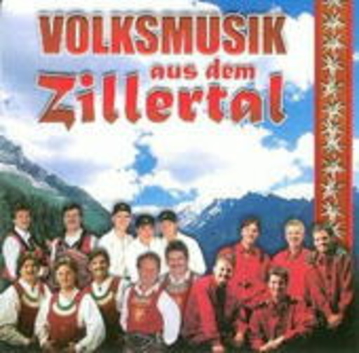 Diverse – Volksmusik aus dem Zillertal