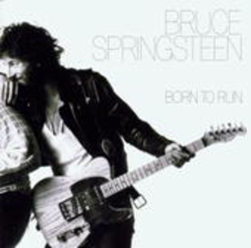Bruce Springsteen & The E-Street Band – Born To Run