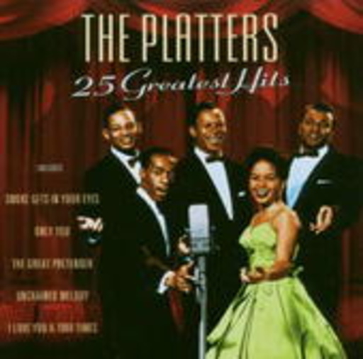 The Platters – 25 Greatest Hits