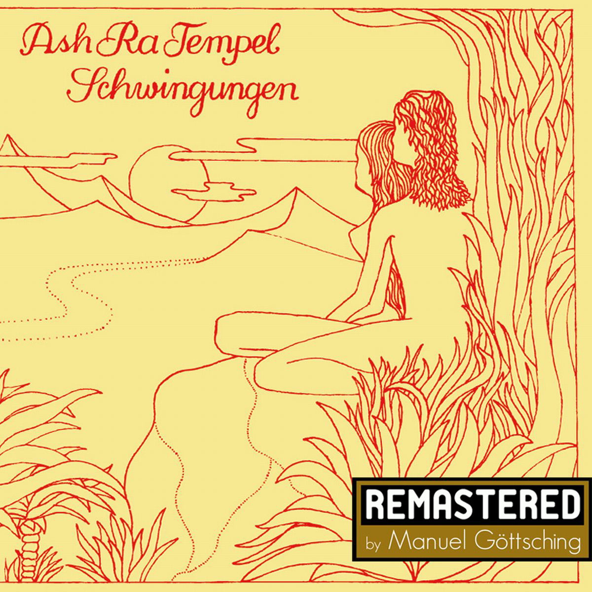 Ash Ra Tempel – Schwingungen