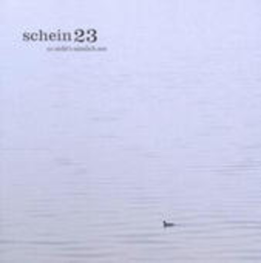 Schein 23 – So sieht's nämlich aus
