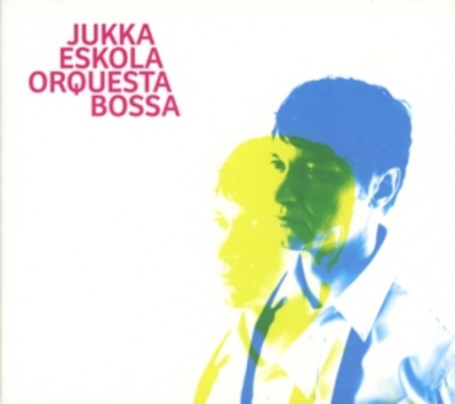 Jukka Eskola – Orquesta Bossa