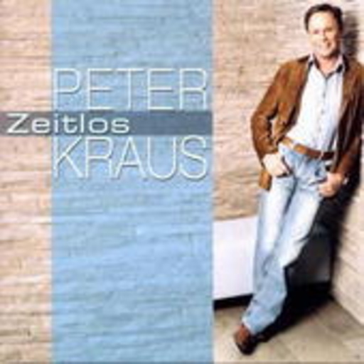 Peter Kraus – Zeitlos