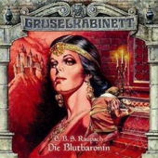 Diverse – Gruselkabinett 14: Die Blutbaronin