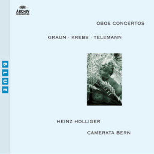 Heinz Holliger/Camerata Bern – Oboe Concertos (Blue Serie)