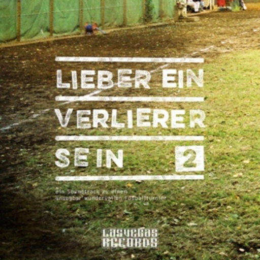 Diverse – Lieber ein Verlierer sein 2