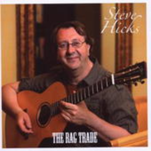 Steve Hicks – The Rag Trade