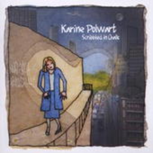 Karine Polwart – Scribbled In Chalk